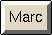[Marc]